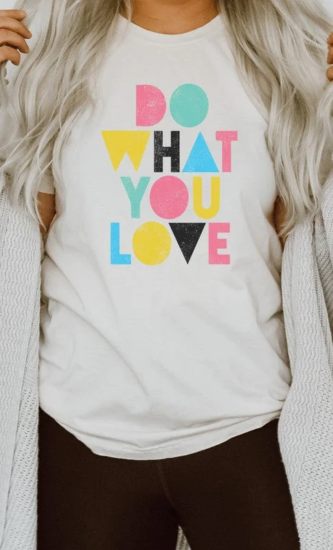 POP ART DO WHAT YOU LOVE TEE - WHITE Notch Collar Peter Pan Collar Cowl Neck