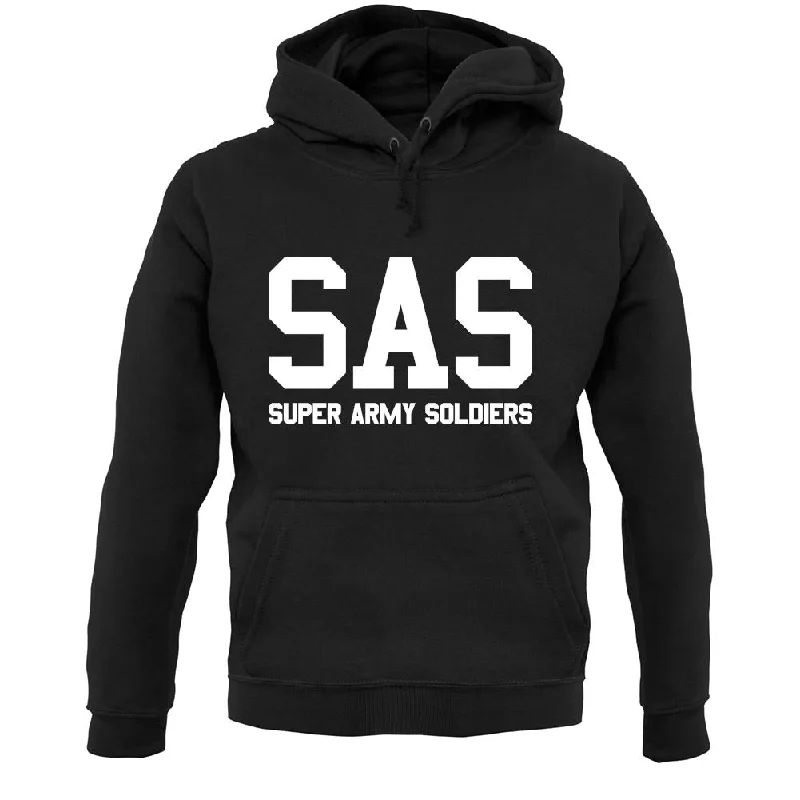 Sas Super Army Soldiers Unisex Hoodie Hoodie with Typography Text Message